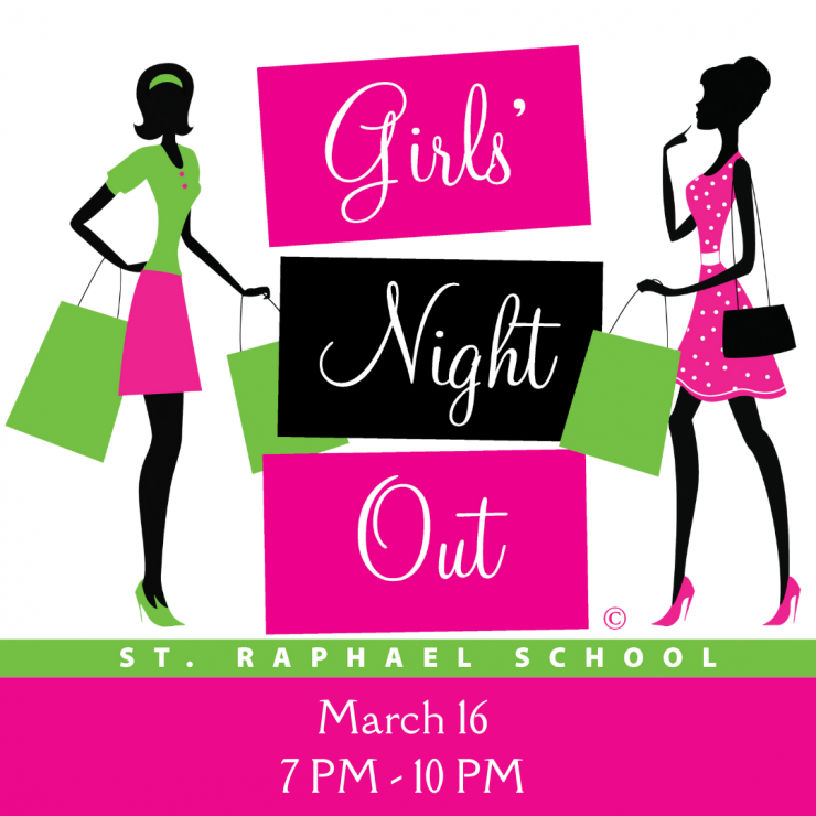 Girls Night Out: March 16 from 7 - 10 PM